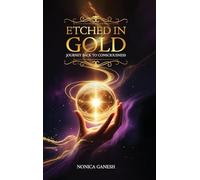 Etched in Gold: Journey back to Consciousness