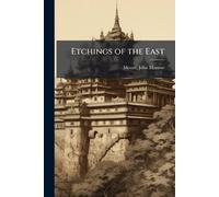 Etchings of the East