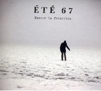 Ete 67 - Passer La Frontiere