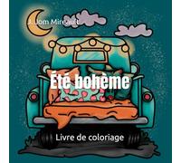Été bohème: Livre de coloriage