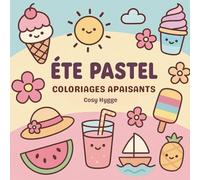 Été pastel: Coloriages apaisants
