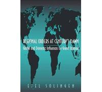 Etel Solingen Regional Orders at Century's Dawn (Tascabile)