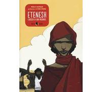 Etenesh. L'odissea di una migrante