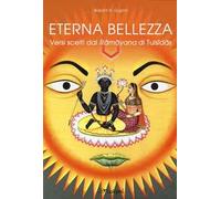 Eterna bellezza. Versi scelti dal Ramayana di Tulsidas