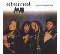 Eternal - Always and Forever