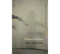 Eternal Enemies - Zagajewski Adam