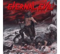 Eternal Evil The Warriors Awakening Brings The Unholy Slaughter (Vinyl LP)