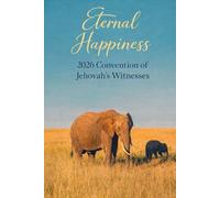 Eternal Happiness 2026 Convention of Jehovah’s Witnesses: A Lined Notebook for Convention Notes, Personal Study, and Spiritual Reflections