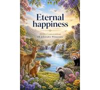 Eternal Happiness 2026 Convention: Of Jehovah's Witnesses A Simple lined Notebook for Talks, Scriptures and Personal Reflections