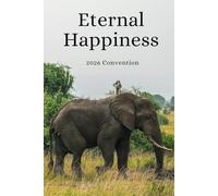 Eternal Happiness Convention 2026: JW Notebook for Notes and Reflections Inspired by the 2026 Convention of Jehovah's Witnesses