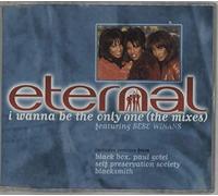 Eternal - I Wanna Be the Only