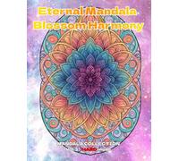 Eternal Mandala Blossom Harmony: Floral Mandalas Against Infinite Cosmos