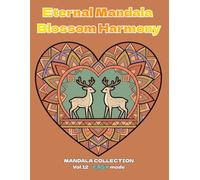 Eternal Mandala Blossom Harmony: MANDALA COLLECTION vol.12 EASY mode