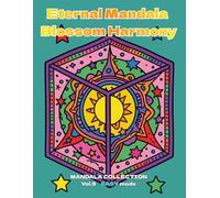 Eternal Mandala Blossom Harmony: MANDALA COLLECTION vol.6 EASY mode