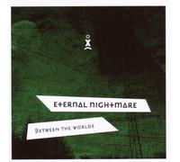 Eternal Nightmare - Between the Worlds