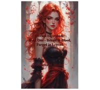 Eternal Nightshade: Book One - Bound in Blood, Forged in Legend