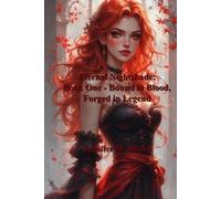 Eternal Nightshade: Book One - Bound in Blood, Forged in Legend