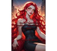 Eternal Nightshade: Book Two - The Forbidden Bond