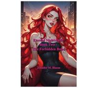 Eternal Nightshade: Book Two - The Forbidden Bond