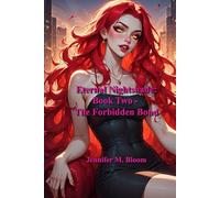 Eternal Nightshade: Book Two - The Forbidden Bond