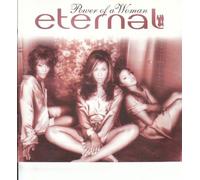 Eternal - Power Of a Woman