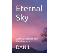 Eternal Sky: Stories of Mahabharath the epic