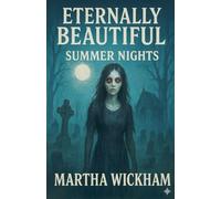 Eternally Beautiful Summer Nights