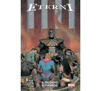 Gillen/Ribic/Vilanova – Eterni. Vol. 2: Il trionfo di Thanos – Panini Comics