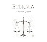 ETERNIA: Il mistero di Speranza