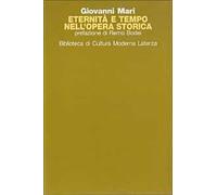Eternità e tempo nell'opera storica