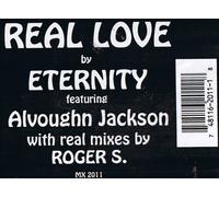 Eternity Ft Alvoughn Jackson / Real Love