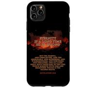 Eternity is a Long Time to Be Wrong - Revelation 21:8 Hell Custodia per iPhone 11 Pro Max