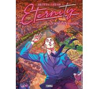 Eternity. Vol. 1: morte è un dandy, La.