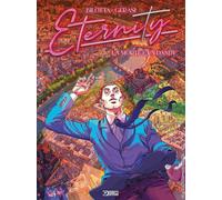 Eternity. Vol. 1: La morte è un dandy - 2022 - Sergio Bonelli Edi