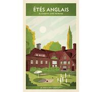 Etés anglais: La saga des Cazalet I