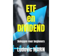 ETF en DIVIDEND: Beleggen voor beginners