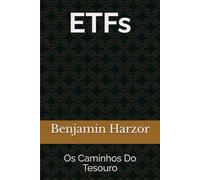 ETFs: Os Caminhos Do Tesouro