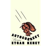 Etgar Keret Autocorrect (Copertina rigida)
