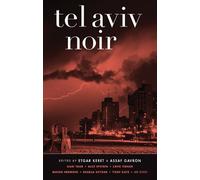Etgar Keret Tel Aviv Noir (Tascabile) Akashic Noir Series