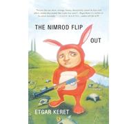 Etgar Keret The Nimrod Flipout (Tascabile)