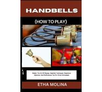 Etha Molina Handbells (How to Play) (Tascabile)