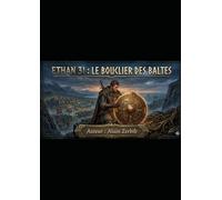 Ethan 31 : le Bouclier des Baltes