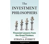 Ethan A. Everett The Investment Philosophers (Copertina rigida)