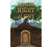 Ethan Alexander Set the Night Alight (Tascabile)