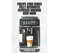 Ethan Am Brew Philips 3200 Series Fully Automatic Espresso Machine U (Tascabile)