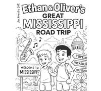 Ethan and Oliver's Great Mississippi Road Trip Activity Book