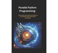 Ethan B Carter Parallel Python Programming" (Tascabile)