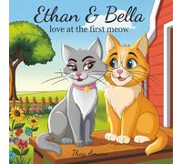 Ethan & Bella: love at the first meow