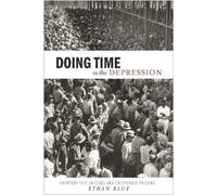 Ethan Blue Doing Time in the Depression (Copertina rigida)
