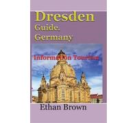 Ethan Brown Dresden Guide, Germany (Tascabile)